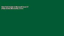 View Field Guide to Microsoft Excel 97 (Field Guide (Microsoft)) online