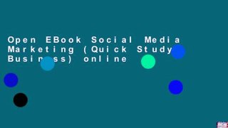 Open EBook Social Media Marketing (Quick Study: Business) online