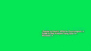 Popular to Favorit  SPSS for Psychologists: A Guide to Data Analysis Using Spss for Windows: A