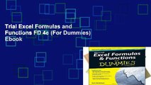 Trial Excel Formulas and Functions FD 4e (For Dummies) Ebook