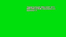 Popular to Favorit  Wiley GAAP: WITH 2006 FARS CD-ROM: Interpretation and Application of