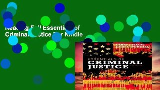 Reading Full Essentials of Criminal Justice For Kindle