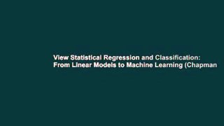 View Statistical Regression and Classification: From Linear Models to Machine Learning (Chapman