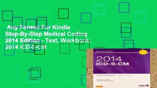 Any Format For Kindle  Step-By-Step Medical Coding 2014 Edition - Text, Workbook, 2014 ICD-9-CM