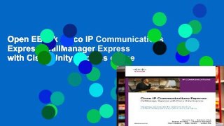 Open EBook Cisco IP Communications Express: CallManager Express with Cisco Unity Express online