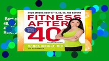 Best ebook  Fitness After 40: Your Strong Body at 40, 50, 60, and Beyond  Review