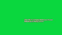 View XSLT 1.0 Pocket Reference (Pocket Reference (O Reilly)) Ebook