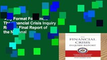 Any Format For Kindle  The Financial Crisis Inquiry Report: Final Report of the National