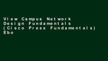 View Campus Network Design Fundamentals (Cisco Press Fundamentals) Ebook