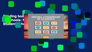 Reading books Digital Citizenship in Schools: Nine Elements All Students Should Know Unlimited