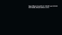 Open EBook CompTIA A  220-801 and 220-802 Cert Guide, Deluxe Edition online