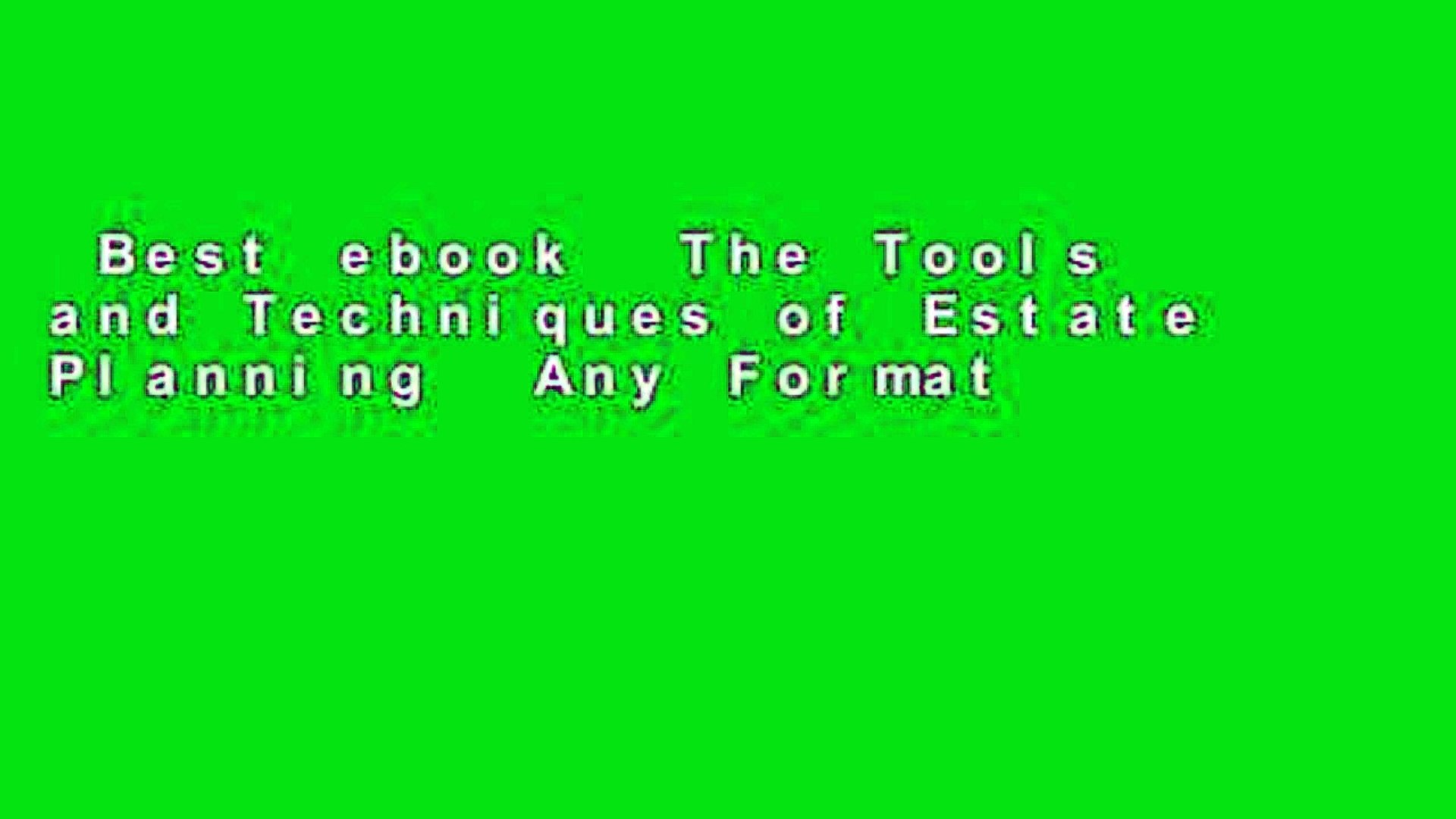 Best Ebook The Tools And Techniques Of Estate Planning Any Format - 
