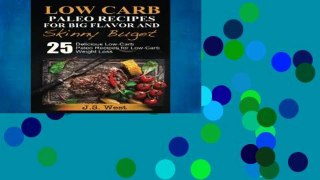 Access books Practical Paleo: Paleo Recipes for Big Flavor and Skinny Budget: 25 Delicious Low