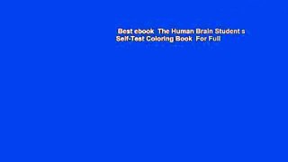 Best ebook  The Human Brain Student s Self-Test Coloring Book  For Full
