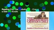 Reading Full The Carbohydrate Craver s Diet For Kindle