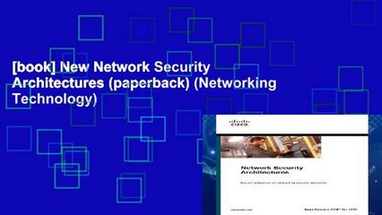 [book] New Network Security Architectures (paperback) (Networking Technology)