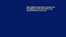 Open EBook Cybercrime: Security and Surveillance in the Information Age: Law Enforcement, Security