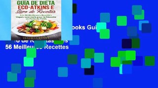 viewEbooks & AudioEbooks Guia de Dieta Eco-Atkins e Livro de Receitas: Les 56 Meilleures Recettes