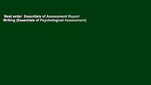Best seller  Essentials of Assessment Report Writing (Essentials of Psychological Assessment)