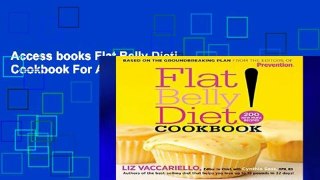 Access books Flat Belly Diet! Cookbook For Any device