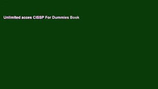Unlimited acces CISSP For Dummies Book