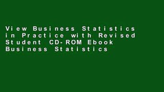 View Business Statistics in Practice with Revised Student CD-ROM Ebook Business Statistics in