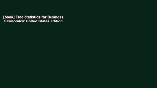 [book] Free Statistics for Business   Economics: United States Edition