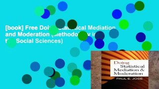 [book] Free Doing Statistical Mediation and Moderation (Methodology in the Social Sciences)