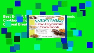 Best E-book The Everything Low-Glycemic Cookbook: Includes Apple Oatmeal Breakfast Bars, Parmesan