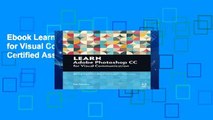 Ebook Learn Adobe Photoshop CC for Visual Communication: Adobe Certified Associate Exam