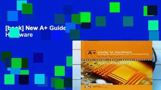 [book] New A+ Guide to Hardware