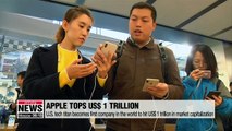 Apple becomes first trillion-dollar U.S. company