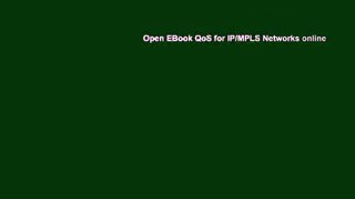 Open EBook QoS for IP/MPLS Networks online