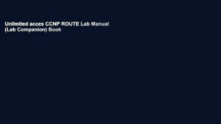 Unlimited acces CCNP ROUTE Lab Manual (Lab Companion) Book