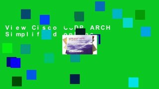 View Cisco CCDP ARCH Simplified online