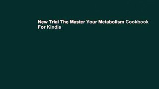 New Trial The Master Your Metabolism Cookbook For Kindle