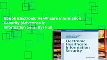 Ebook Electronic Healthcare Information Security (Advances in Information Security) Full