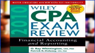 Get Trial Wiley CPA Exam Review 2010: Financial Accounting and Reporting (Wiley CPA Examination