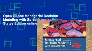 Open EBook Managerial Decision Modeling with Spreadsheets: United States Edition online