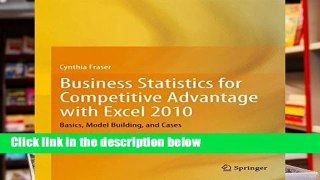 Get Trial Business Statistics for Competitive Advantage with Excel 2010: Basics, Model Building,