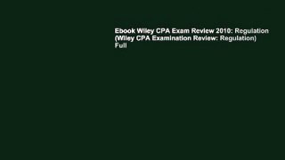 Ebook Wiley CPA Exam Review 2010: Regulation (Wiley CPA Examination Review: Regulation) Full