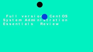 Full version  CentOS System Administration Essentials  Review