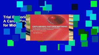 Trial Exploring Future Options: A Career Development Curriculum for Middle School Students Ebook