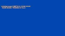 Unlimited acces COMPTIA A  EXAM 220-801   EXAM 220-802: TRAINING KIT Book