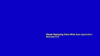 Ebook Deploying Cisco Wide Area Application Services Full