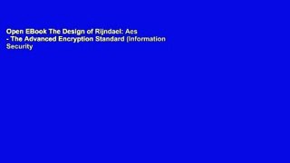 Open EBook The Design of Rijndael: Aes - The Advanced Encryption Standard (Information Security