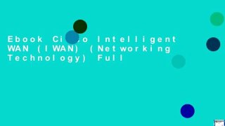 Ebook Cisco Intelligent WAN (IWAN) (Networking Technology) Full