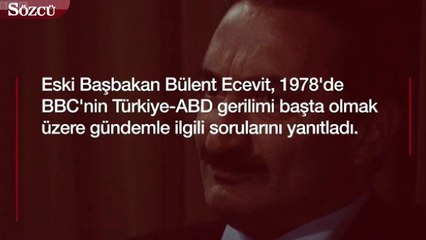 Download Video: Yıl 1978: Bülent Ecevit Türkiye'nin ABD ve NATO'ya tepkisini anlatıyor