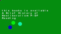 this books is available A Brief History of Neoliberalism P-DF Reading