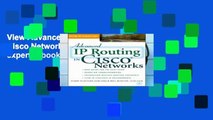 View Advanced IP Routing in Cisco Networks (Cisco technical expert) Ebook